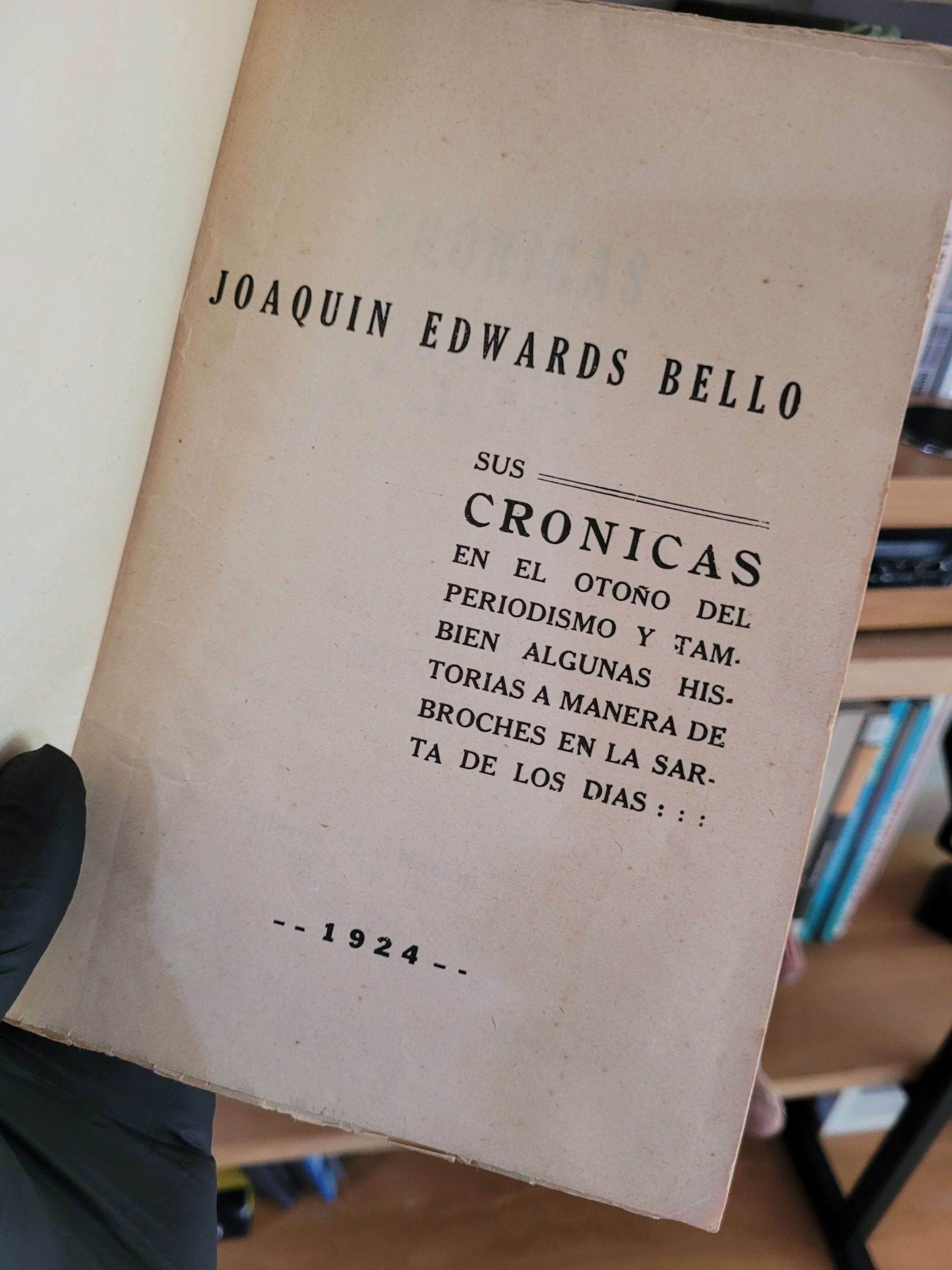 Crónicas (1924) (Joaquín Edwards Bello)