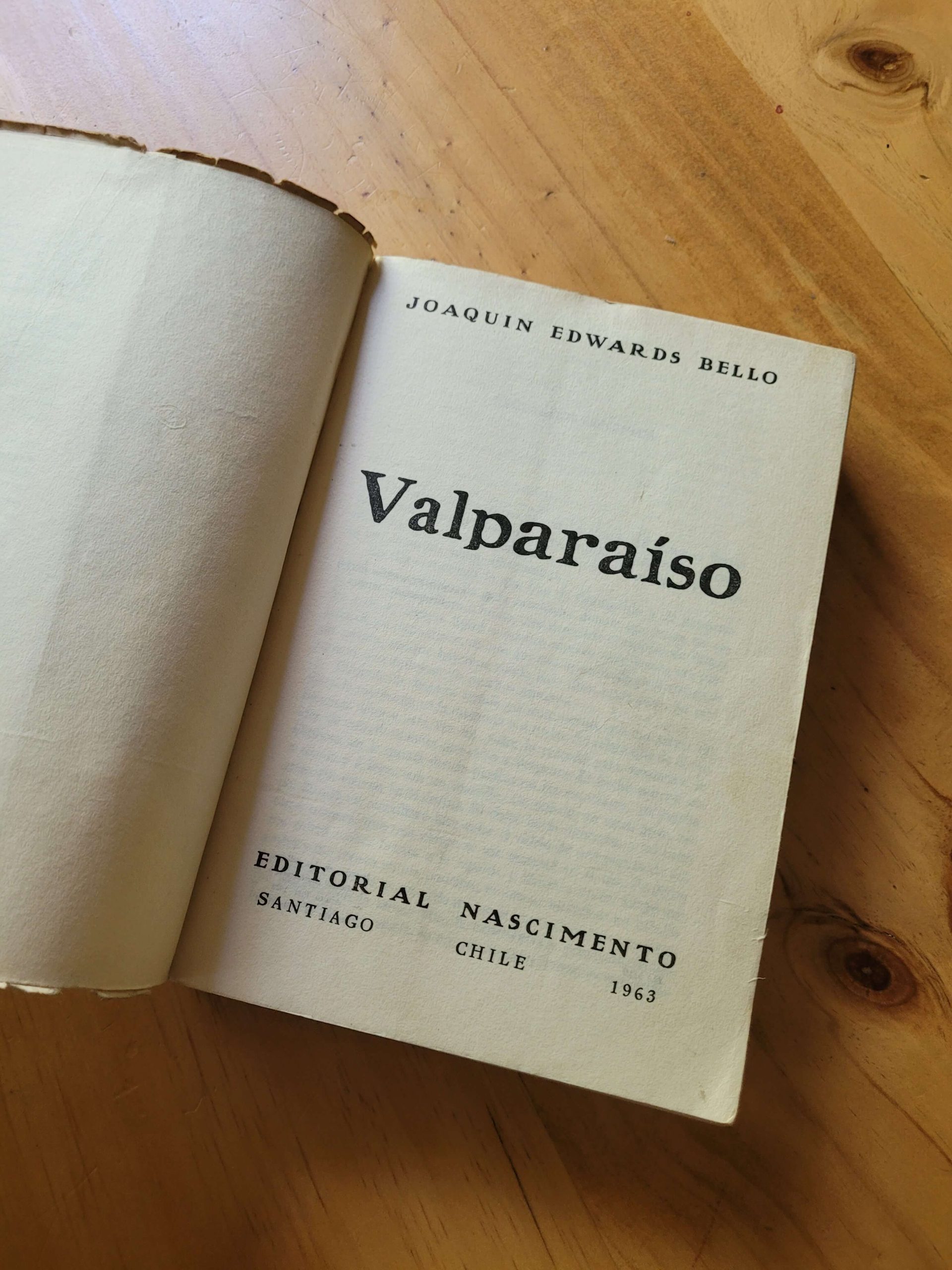 (1963) Libro VALPARAISO de Joaquín Edward Bello (Nascimento)
