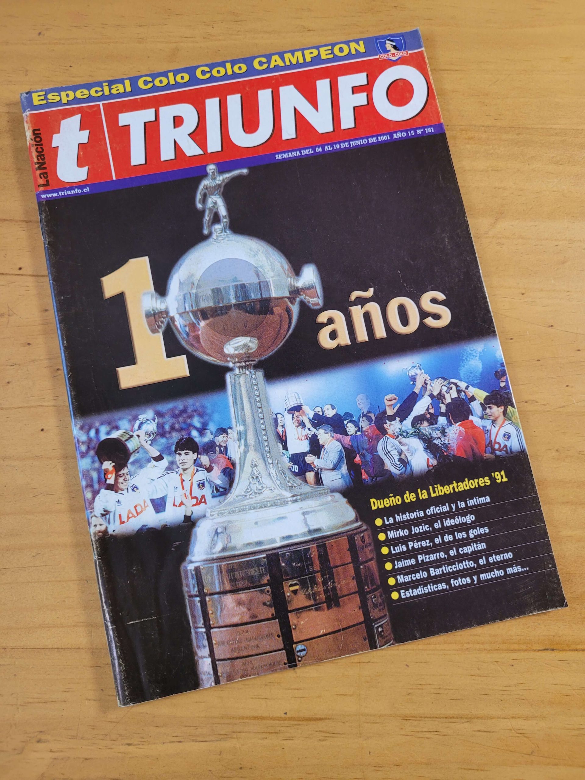 Revista TRIUNFO -Especial 10 años de Colo Colo campeón Copa Libertadores- (2001)