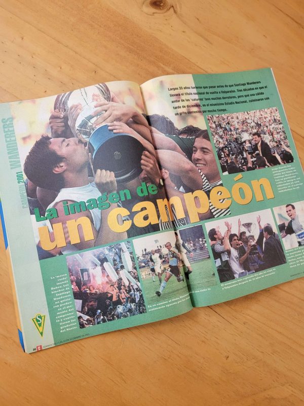 Pack TRIUNFO -Wanderers campeón liga chilena 2001-