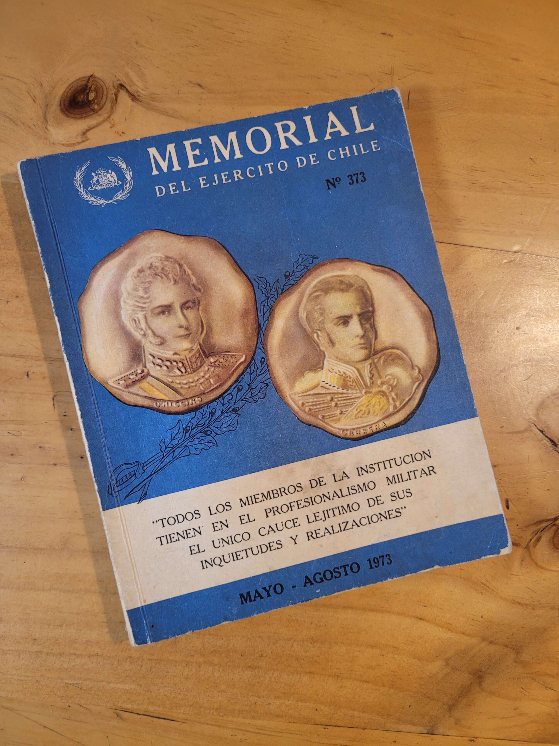 Revista MEMORIA DEL EJERCITO DE CHILE -Mayo a Agosto de 1973-