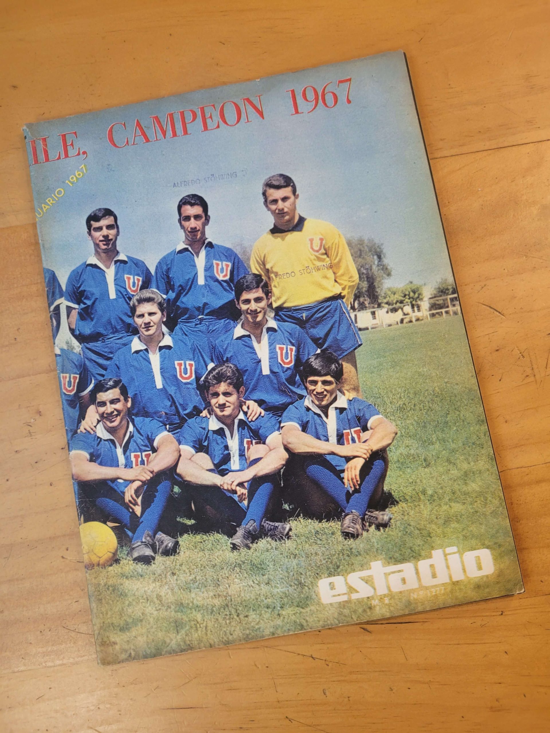 Revista ESTADIO -U de Chile campeón 1967 / Aniversario de la revista-