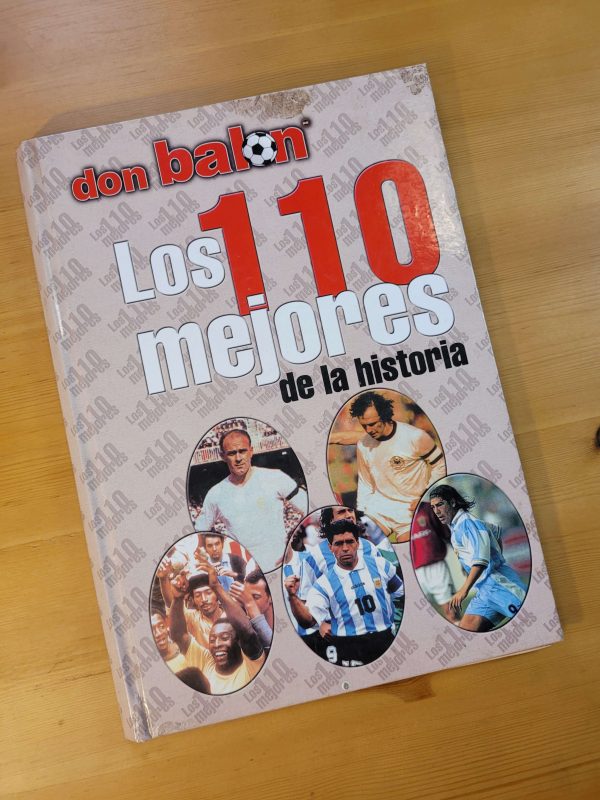 Revista DON BALON Colección especial “Los 110 mejores de la historia” (Completa)