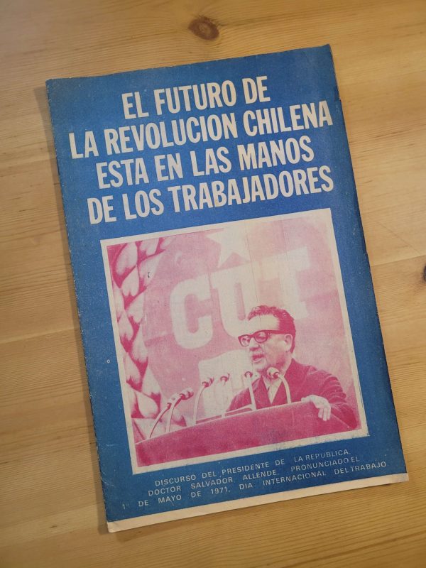 Librillo propagandístico EL FUTURO DE LA REVOLUCION CHILENA… -1971-