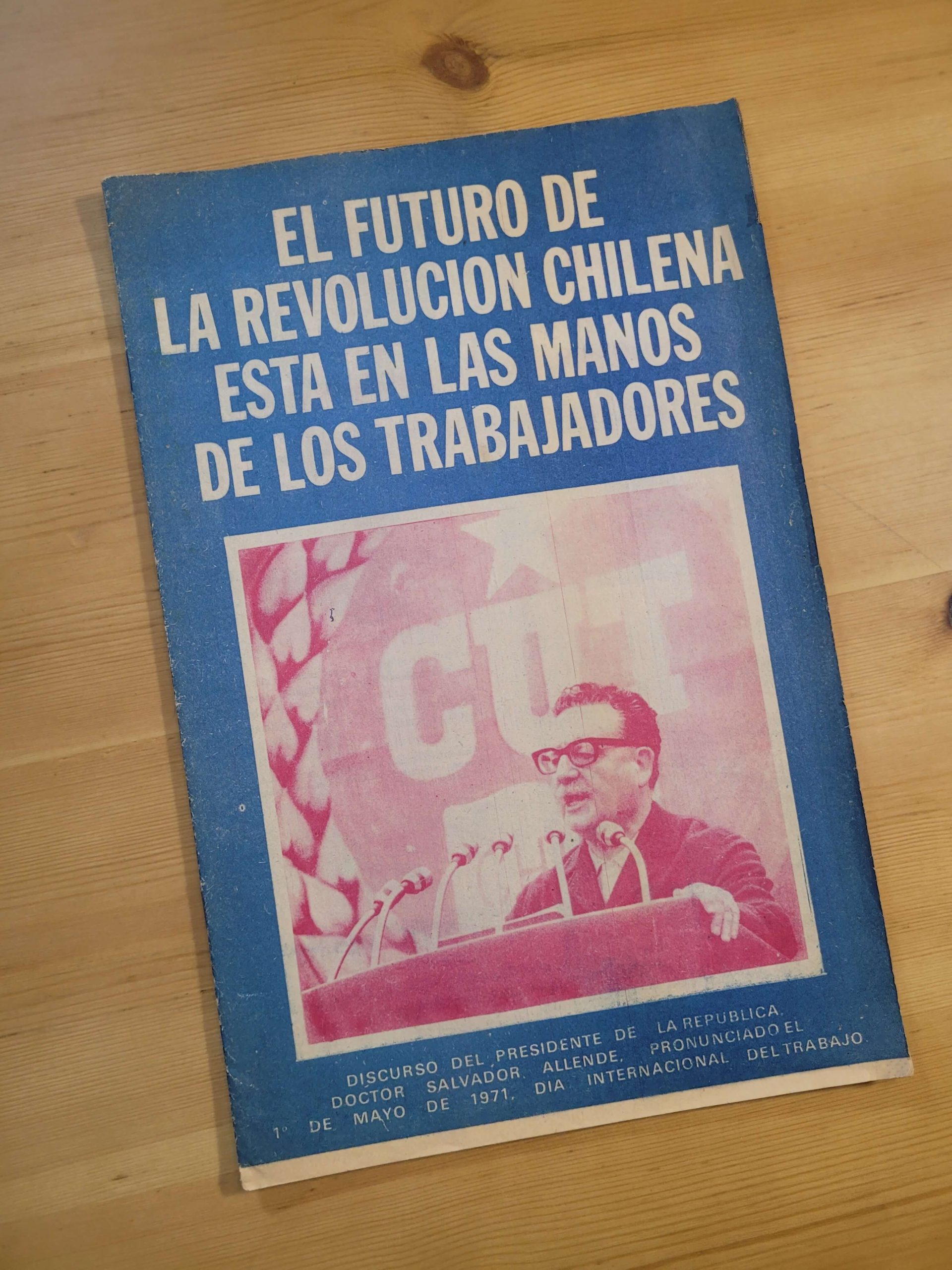 Librillo propagandístico EL FUTURO DE LA REVOLUCION CHILENA... -1971-