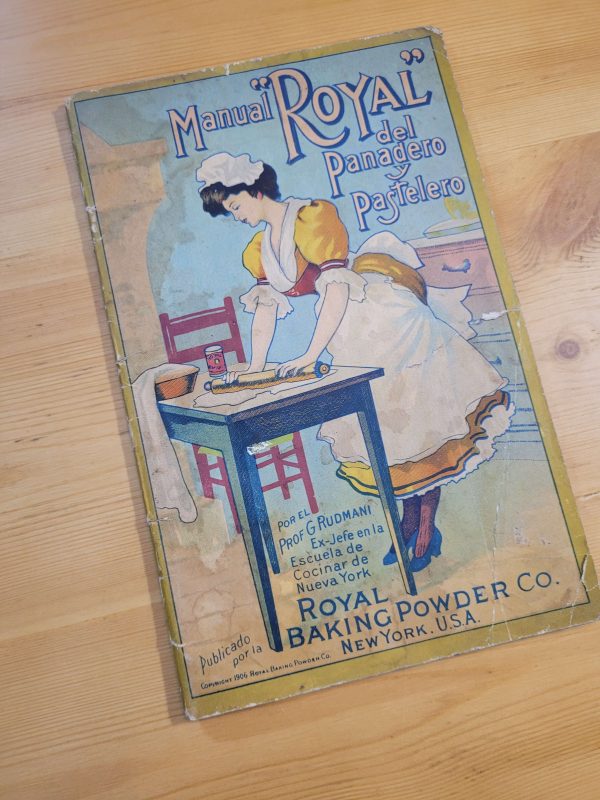 Librillo MANUAL ROYAL DEL PANADERO Y PASTELERO (1906)